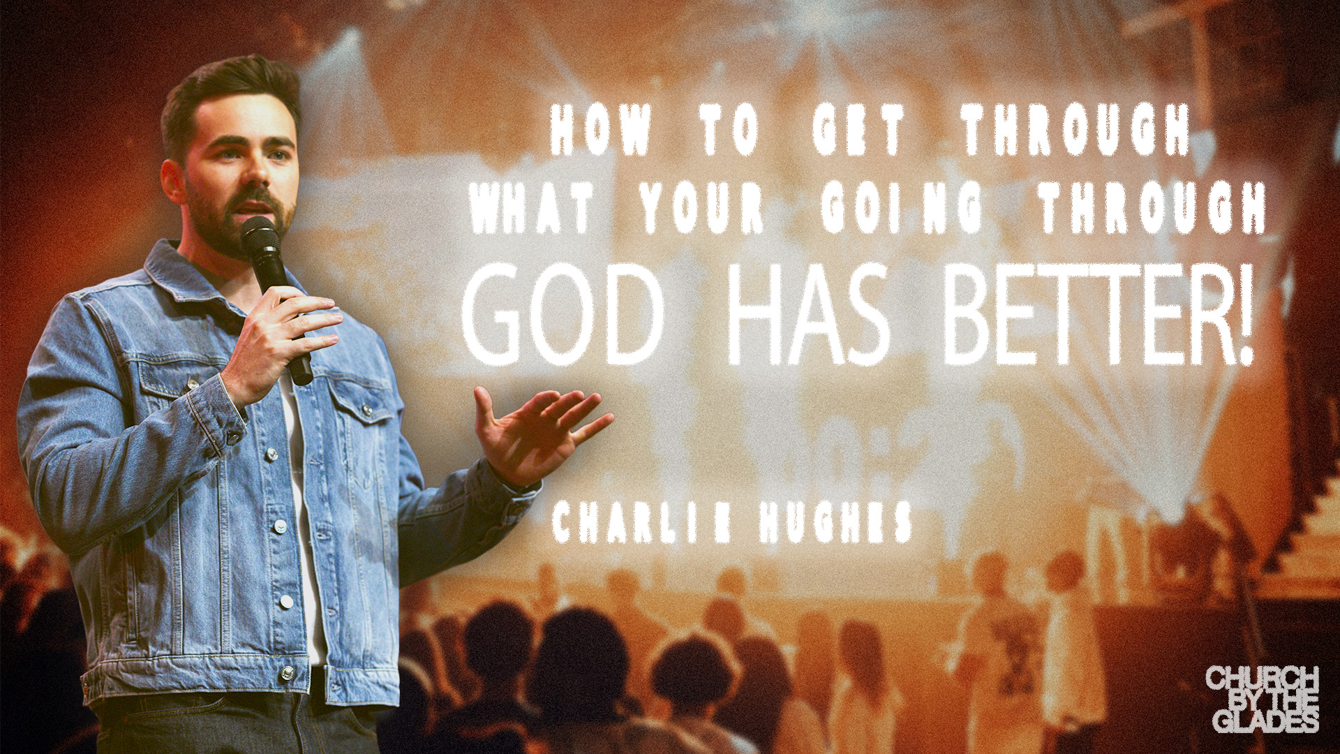 How to get through what you're going through - GOD HAS BETTER!
