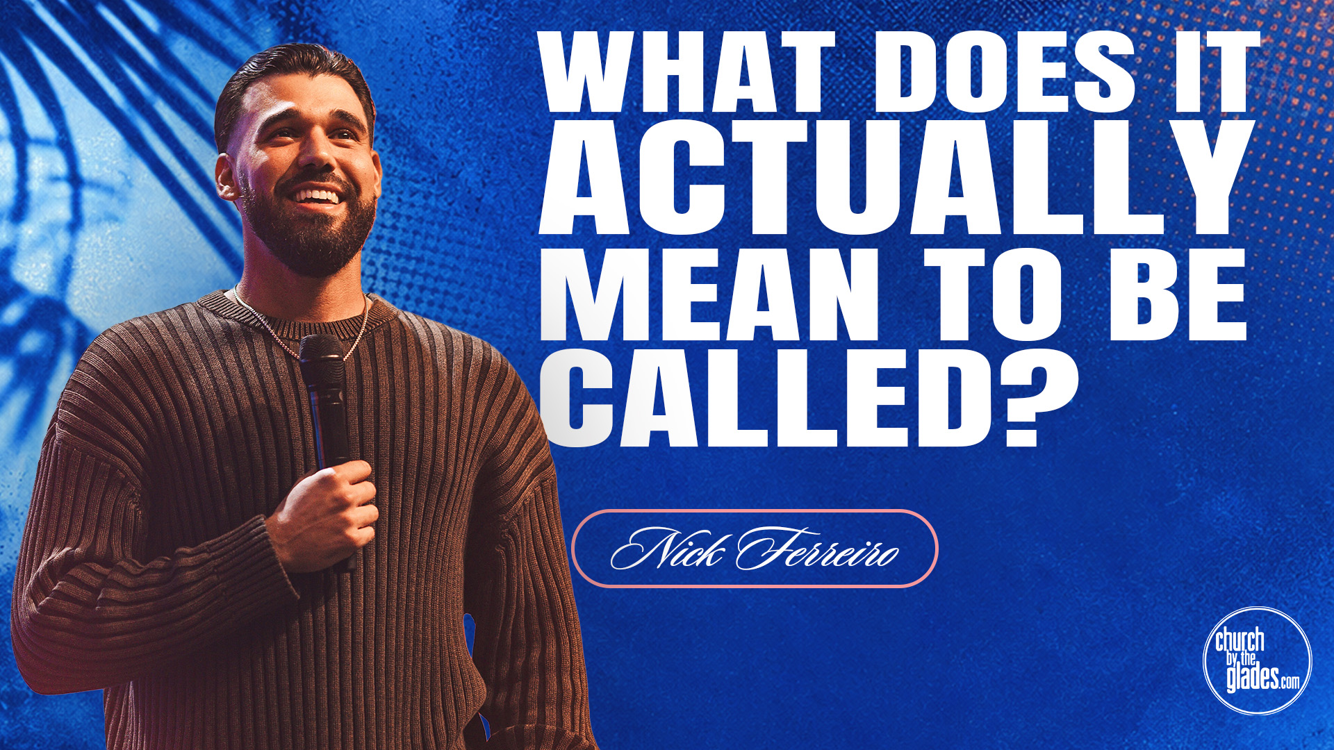 What does it actually mean to be called?